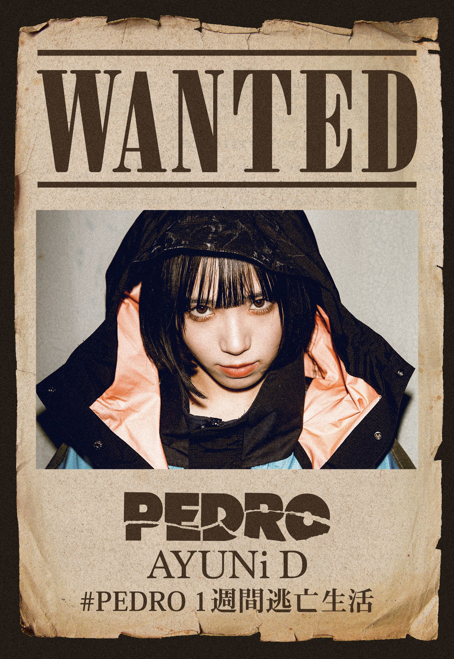 PEDRO 1週間逃亡生活 アユニ・D 直筆サイン入りポスター - アイドル